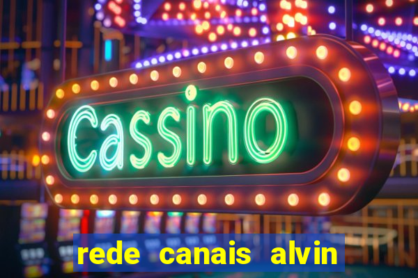 rede canais alvin e os esquilos