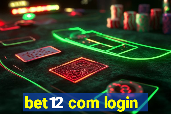 bet12 com login