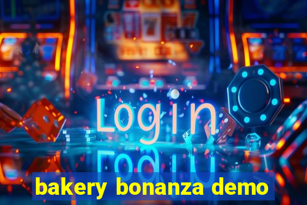 bakery bonanza demo