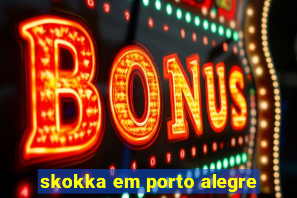 skokka em porto alegre