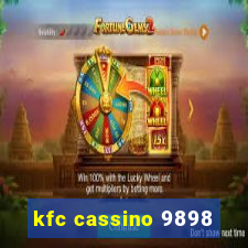 kfc cassino 9898