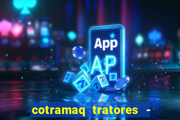 cotramaq tratores - avenida santos dumont - jardim morumbi goioerê - pr