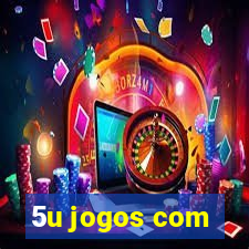 5u jogos com
