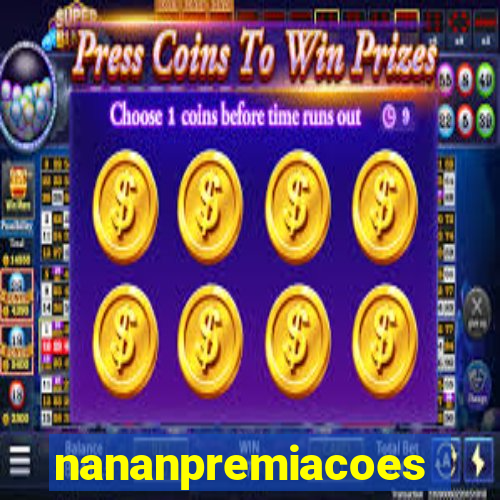 nananpremiacoes