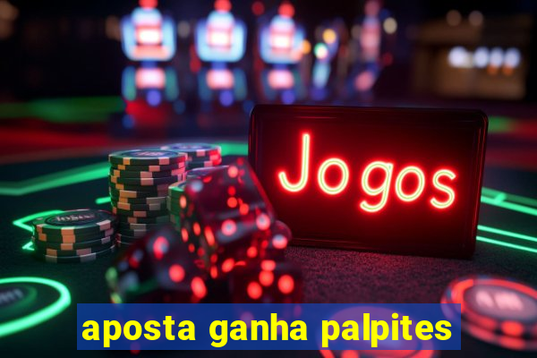aposta ganha palpites
