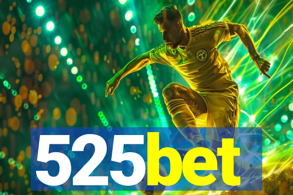 525bet