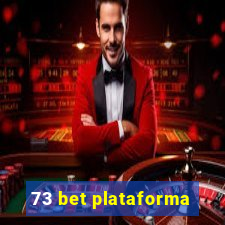 73 bet plataforma