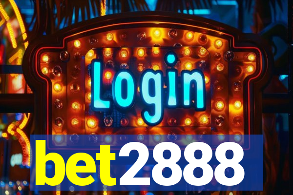 bet2888