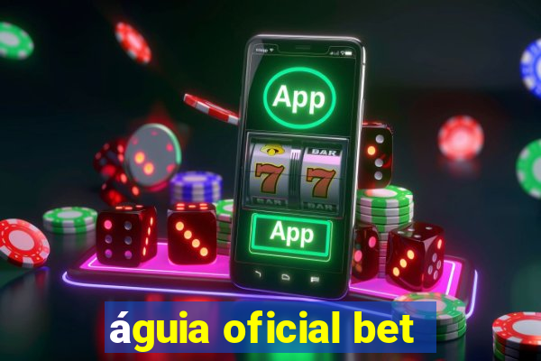 águia oficial bet