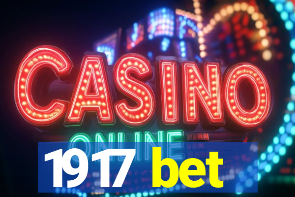1917 bet