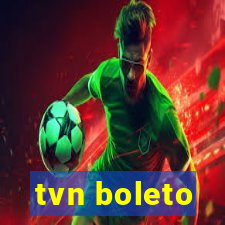 tvn boleto