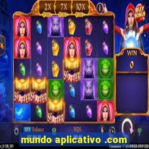 mundo aplicativo .com