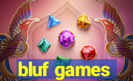 bluf games