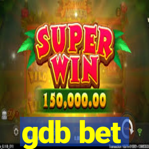 gdb bet