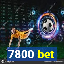 7800 bet