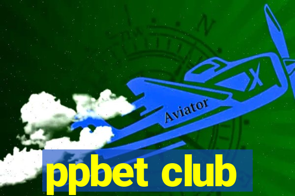 ppbet club