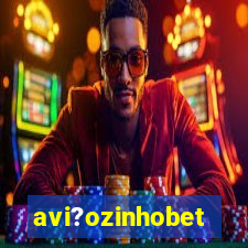 avi?ozinhobet