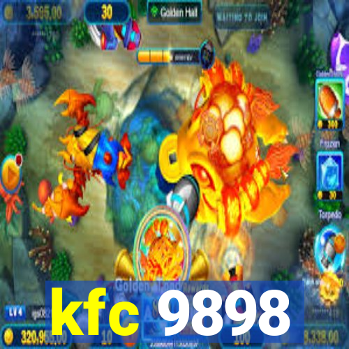 kfc 9898