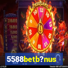 5588betb?nus