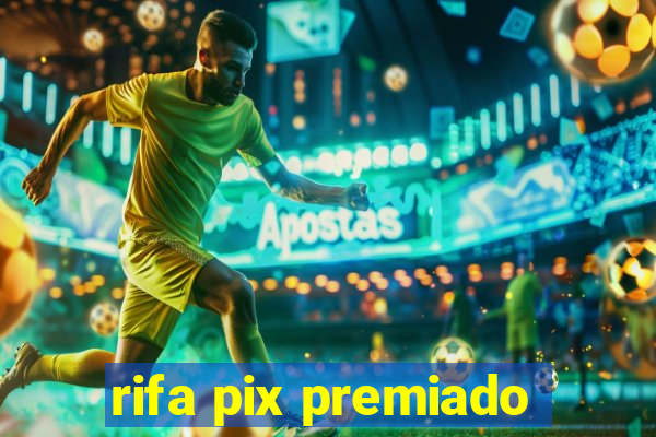 rifa pix premiado