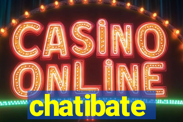 chatibate