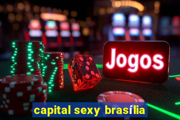 capital sexy brasília