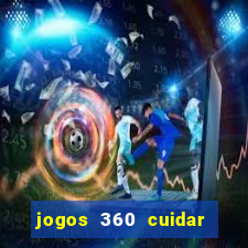 jogos 360 cuidar de bebe