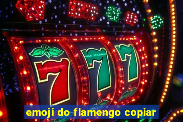 emoji do flamengo copiar