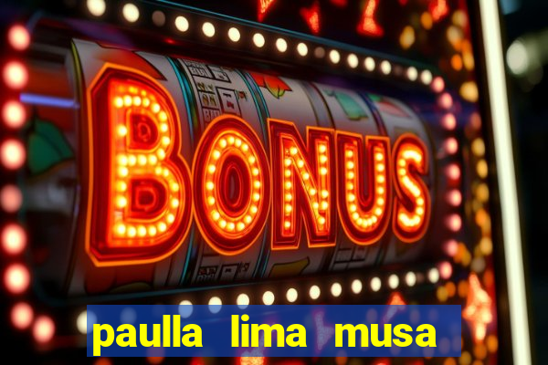 paulla lima musa corinthians nua