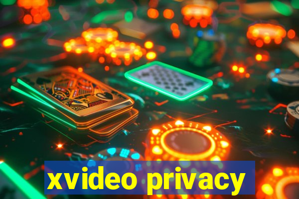 xvideo privacy