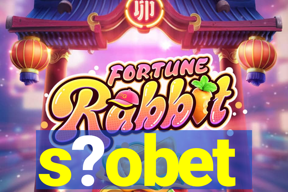s?obet