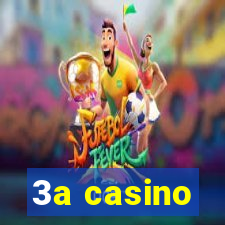 3a casino