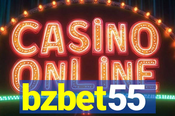 bzbet55