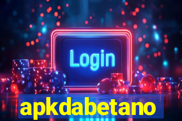 apkdabetano
