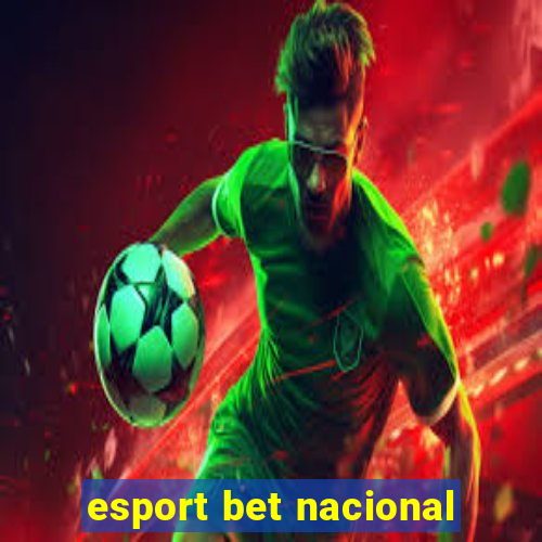 esport bet nacional