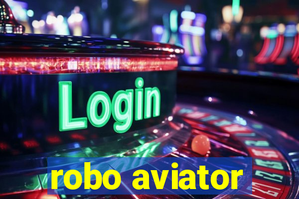 robo aviator