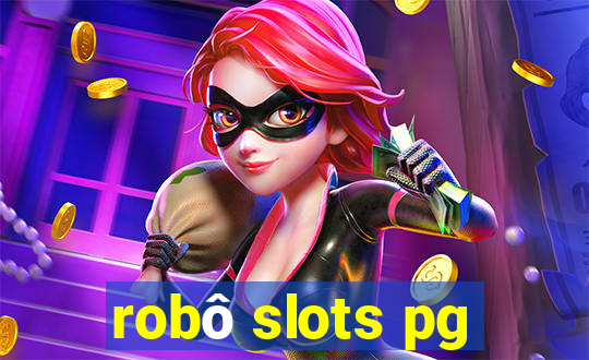 robô slots pg