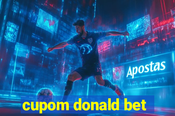 cupom donald bet