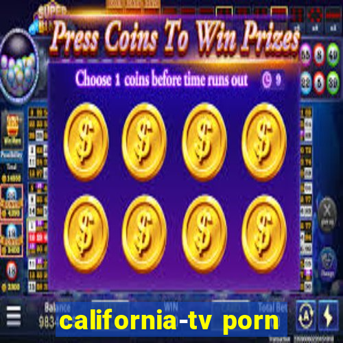 california-tv porn