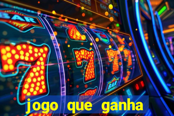 jogo que ganha dinheiro de verdade sem deposito
