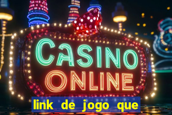 link de jogo que ganha dinheiro sem depositar