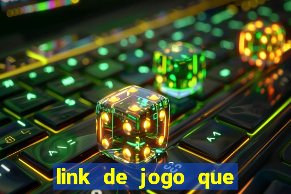 link de jogo que ganha dinheiro sem depositar