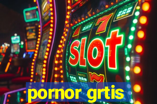 pornor grtis