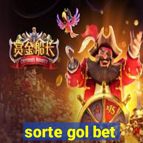 sorte gol bet