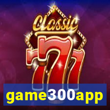 game300app