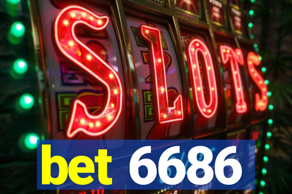 bet 6686