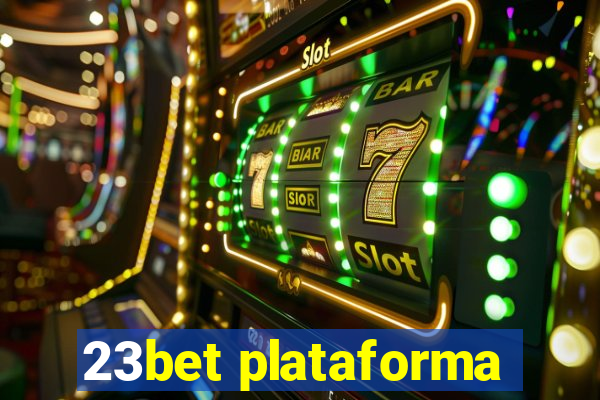 23bet plataforma