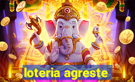 loteria agreste
