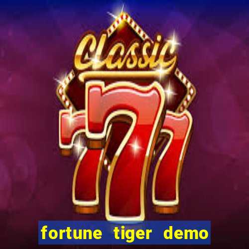 fortune tiger demo pg soft