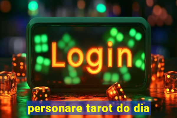 personare tarot do dia